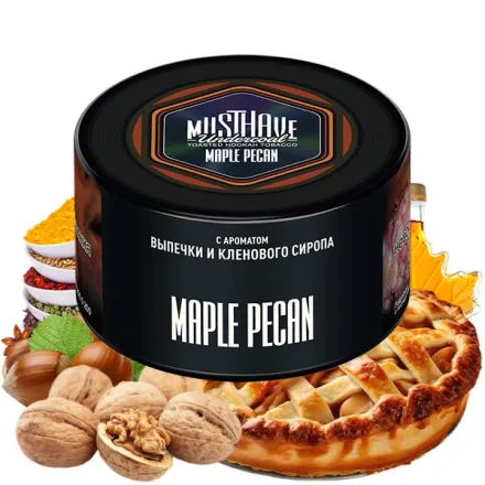 Must Have Hookah Tobacco - Maple Pecan (Spices, Nuts, Pie & Maple Syrup) 250 gr